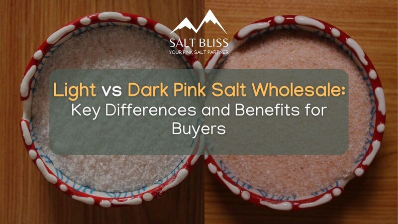 Light vs Dark Pink Salt Wholesale