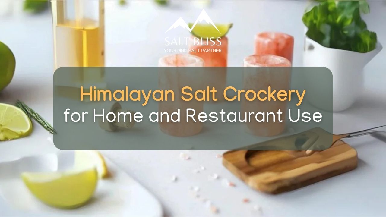 Himalayan salt crockery for home